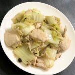 【ダイエット成功者オススメ！】鶏胸肉と白菜の旨煮！
